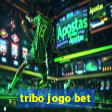 tribo jogo bet